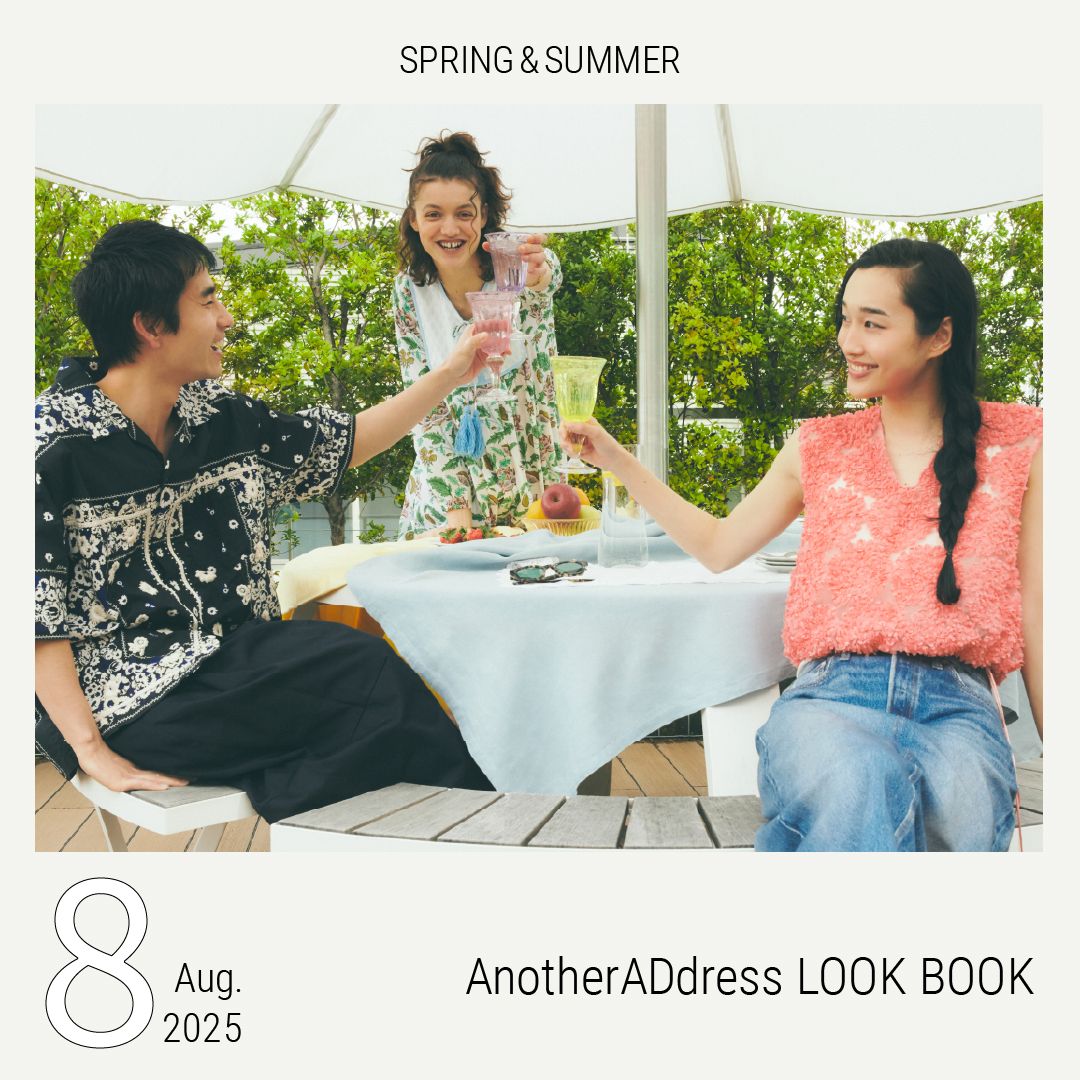 8月のバカンススタイル #AnotherADdress LOOKBOOK