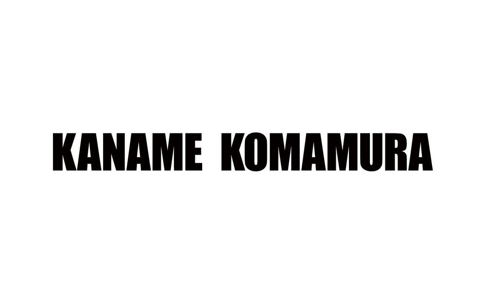 KANAME KOMAMURA