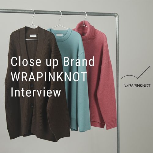「ラッピンノット」ディレクター梅田大樹さんにインタビュー【Brand Interview】